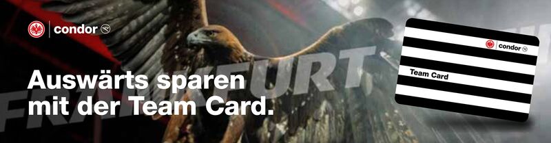 Team Card Der Eintracht Frankfurt Adler Attila im Hintergrund. rechts vorne die Eintracht Card, braun-weiß gestreift und der SChriftzug: "Auswärts sparen mit der Team Card".